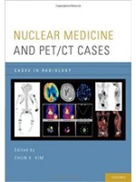 Nuclear Medicine and PET/CT Cases (Cases in Radiology)