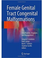 Female Genital Tract Congenital Malformations: Classification, Diagnosis and Management