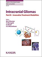 Intracranial Gliomas Part III - Innovative Treatment Modalities (Progress in Neurological Surgery, Vol. 32)