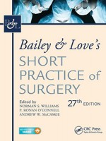 Bailey and Love's Short Practice of Surgery 27e(IE)