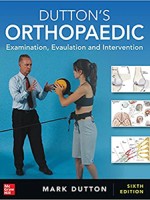 Dutton's Orthopaedic: Examination, Evaluation and Intervention 6e