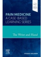 The Wrist and Hand-Pain Medicine: A Case-Based Learning Series