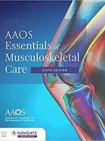 AAOS Essentials of Musculoskeletal Care 6e