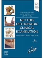 Netter's Orthopaedic Clinical Examination: An Evidence-Based Approach 4e