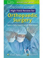 The Johns Hopkins High-Yield Review for Orthopaedic Surgery