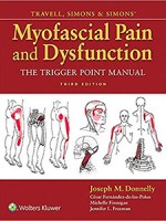 Travell & Simons' Myofascial Pain & Dysfunction 3e-The Trigger Point Manual