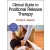 Clinical Guide to Positional Release Therapy-With Web Resource