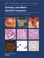 Urinary and Male Genital Tumours 5e- WHO Classification of Tumours, 8