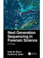 Next Generation Sequencing in Forensic Science: A Primer