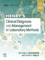 Henry's Clinical Diagnosis and Management by Laboratory Methods 24e