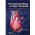 Pathophysiology of Heart Disease: An Introduction to Cardiovascular Medicine 7e