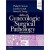 Atlas of Gynecologic Surgical Pathology 4e