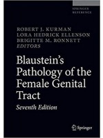 Blaustein's Pathology of the Female Genital Tract 7e
