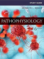 Study Guide for Pathophysiology 6e