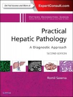 Practical Hepatic Pathology: A Diagnostic Approach,2/e