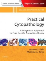 Practical Cytopathology: A Diagnostic Approach to Fine Needle Aspiration Biopsy