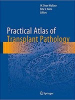 Practical Atlas of Transplant Pathology