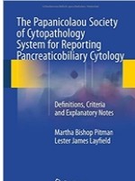 The Papanicolaou Society of Cytopathology System for Reporting Pancreaticobiliary Cytology