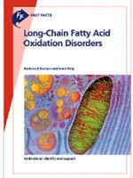 Fast Facts: Long-Chain Fatty Acid Oxidation Disorders