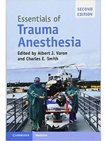 Essentials of Trauma Anesthesia 2e