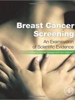 Breast Cancer Screening: Making Sense of Complex and Evolving Evidence