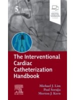 The Interventional Cardiac Catheterization Handbook 5e