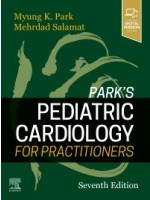 Park's Pediatric Cardiology for Practitioners 7e