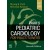 Park's Pediatric Cardiology for Practitioners 7e