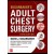 Sugarbaker's Adult Chest Surgery 3e