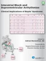 Interatrial Block and Supraventricular Arrhythmias: Clinical Implications of Bayes' Syndrome