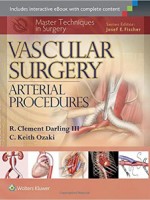 Master Techniques in Surgery: Vascular Surgery: Arterial Procedures