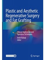 Plastic and Aesthetic Regenerative Surgery and Fat Grafting (2Vols)