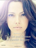 The Art and Science of Facelift Surgery: A Video Atlas