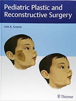 Pediatric Plastic and Reconstructive Surgery