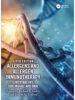 Allergens and Allergen Immunotherapy 6e- Subcutaneous, Sublingual, and Oral