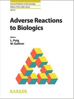 Adverse Reactions to Biologics (Current Problems in Dermatology, Vol. 53)