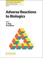 Adverse Reactions to Biologics (Current Problems in Dermatology, Vol. 53)