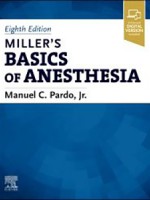 Miller’s Basics of Anesthesia 8e