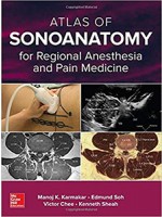Atlas of Sonoanatomy for Regional Anesthesia and Pain Medicine