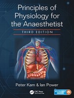 Principles of Physiology for the Anaesthetist,3/e