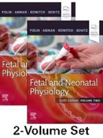 Fetal and Neonatal Physiology 6e(2Vols)