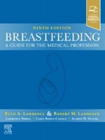 Breastfeeding 9e -A Guide for the Medical Profession