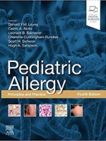 Pediatric Allergy 4e-Principles and Practice: Principles and Practice