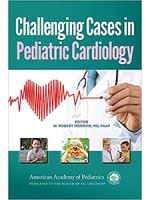 Challenging Cases in Pediatric Cardiology