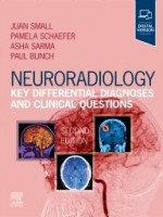 Neuroradiology: Key Differential Diagnoses and Clinical Questions, 2nd Edition