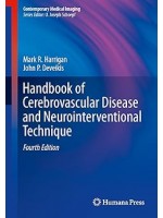 Handbook of Cerebrovascular Disease and Neurointervention, 4e(2vols)