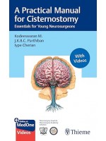 A Practical Manual for Cisternostomy: Essentials for Young Neurosurgeons
