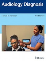 Audiology Diagnosis 3rd Edition