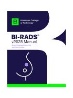 BI-RADS v2025 Manual, 6e(Breast Imaging Reporting and Data System)
