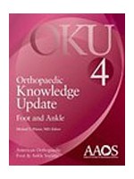 Orthopaedic Knowledge Update(OKU):Foot and Ankle,4/e